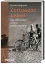 Konrad Jarausch: Zerrissene Leben, Buch