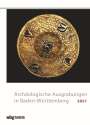 : Archäologische Ausgrabungen in Baden-Württemberg 2021, Buch