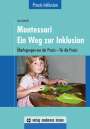 Lore Anderlik: Montessori - Ein Weg zur Inklusion, Buch