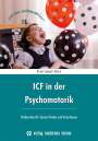Nicole Seebach-Dietze: ICF in der Psychomotorik, Buch