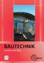 Falk Ballay: Bautechnik Fachkunde Bau, Buch