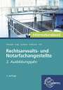 Thomas Cleesattel: Rechtsanwalts- und Notarfachangestellte, Informationsband, Buch