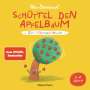 Nico Sternbaum: Schüttel den Apfelbaum - Ein Mitmachbuch. Für Kinder von 2 bis 4 Jahren, Buch