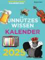 Gerald Drews: Unnützes Wissen Kalender 2025. Der beliebte, aber überflüssige Abreißkalender, KAL
