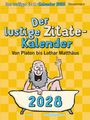 „Der lustige Zitate-Kalender 2028“, „Von Platon bis Lothar Matthäus“, Illustration eines Mannes in Badewanne.