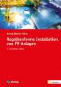 Heinz-Dieter Fröse: Regelkonforme Installation von PV-Anlagen, Buch