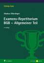 Markus Würdinger: Examens-Repetitorium BGB-Allgemeiner Teil, Buch