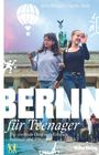 Nora Klinger: Berlin für Teenager, Buch