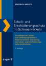 Friedrich Krüger: Schall- und Erschütterungsschutz im Schienenverkehr, Buch