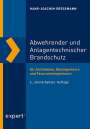 Hans-Joachim Gressmann: Abwehrender und Anlagentechnischer Brandschutz, Buch