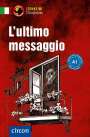 Alessandra Felici Puccetti: L'ultimo messaggio, Buch