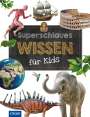 Karolin Küntzel: Superschlaues Wissen für Kids, Buch