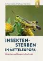 Thomas Fartmann: Insektensterben in Mitteleuropa, Buch