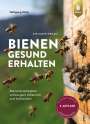 Wolfgang Ritter: Bienen gesund erhalten, Buch