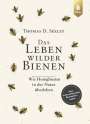 Thomas D. Seeley: Das Leben wilder Bienen, Buch