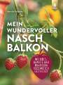 Natalie Faßmann: Mein wundervoller Naschbalkon, Buch