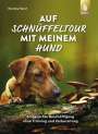 Harmke Horst: Auf Schnüffeltour mit meinem Hund, Buch