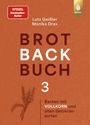 „BROT BACK BUCH 3“, darunter „Backen mit VOLLKORN und alten Getreidesorten“. Illustration mit Weizenähren.