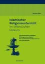 "Islamischer Religionsunterricht im öffentlichen Diskurs", Buchcover in Grün und Blau mit stilisiertem Säulenmotiv.