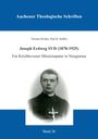 Thomas Richter: Joseph Erdweg SVD (1870-1925), Buch