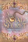 Ivy J Clare: A Royal Secret: Summer Passion, Buch