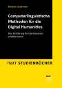 Melanie Andresen: Computerlinguistische Methoden für die Digital Humanities, Buch