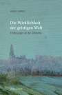 Ulrich Goebel: Die Wirklichkeit der geistigen Welt, Buch