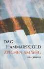 Dag Hammarskjöld: Zeichen am Weg, Buch
