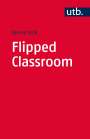 Benno Volk: Flipped Classroom, Buch