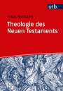 Lukas Bormann: Theologie des Neuen Testaments, Buch