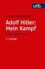 Barbara Zehnpfennig: Adolf Hitler: Mein Kampf, Buch