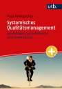 Paul Reinbacher: Systemisches Qualitätsmanagement, Buch