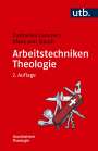 Katharina Lammers: Arbeitstechniken Theologie, Buch