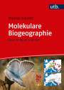 Thomas Schmitt: Molekulare Biogeographie, Buch
