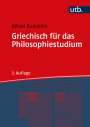 Alfred Dunshirn: Griechisch für das Philosophiestudium, Buch