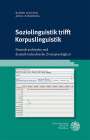 : Soziolinguistik trifft Korpuslinguistik, Buch