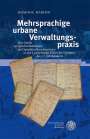 Dominic Harion: Mehrsprachige urbane Verwaltungspraxis, Buch