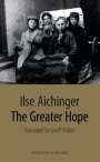 Ilse Aichinger: The Greater Hope, Buch