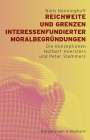 Niels Benninghoff: Reichweite und Grenzen interessenfundierter Moralbegründungen, Buch