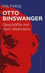 Nils Fiebig: Otto Binswanger, Buch