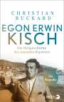 Christian Buckard: Egon Erwin Kisch, Buch