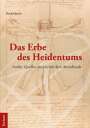 Harald Specht: Das Erbe des Heidentums, Buch