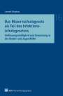 Jann L Ellinghaus: Das Masernschutzgesetz als Teil des Infektionsschutzgesetzes, Buch