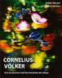 Cornelius Völker: Vom Erscheinen und Verschwinden der Dinge, Buch