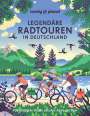 Jörg Martin Dauscher: Lonely Planet Bildband Legendäre Radtouren in Deutschland, Buch