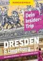 Nicole Czerwinka: MARCO POLO Insider-Trips Dresden & Umgebung, Buch