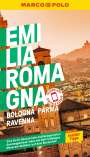 Bettina Dürr: MARCO POLO Reiseführer Emilia-Romagna, Bologna, Parma, Ravenna, Buch