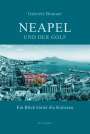 Gabriele Brunner: Neapel und der Golf, Buch