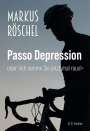 Markus Röschel: Passo Depression, Buch