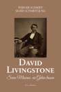 Werner Schmidt: David Livingstone, Buch